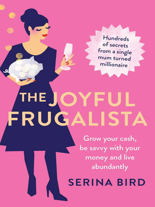 Title details for The Joyful Frugalista by Serina Bird - Available